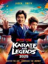 KARATE KID: LEGENDS – New Trailer (2025): Jackie Chan Returns in an Epic Martial Arts Journey