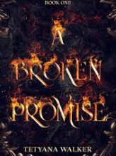 The Broken Promise